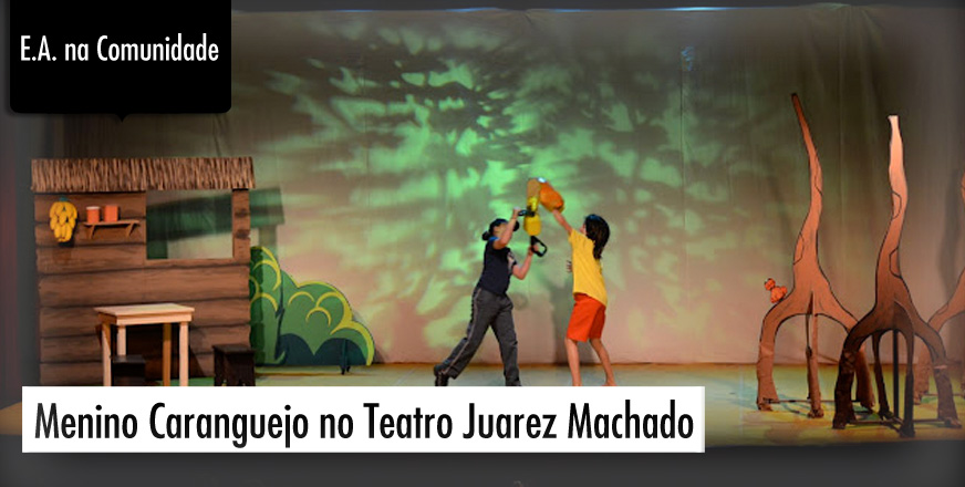 Menino Caranguejo no Teatro Juarez Machado